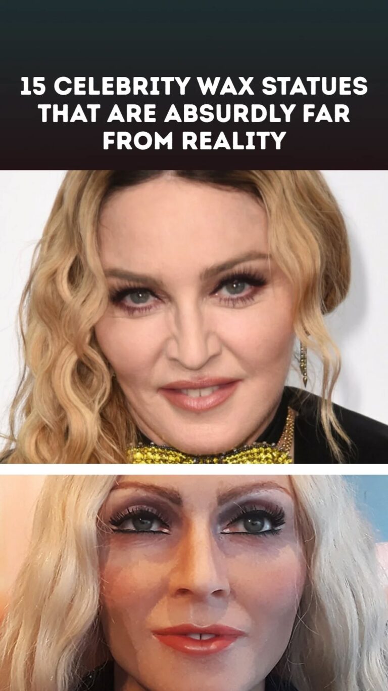 15 Celebrity Wax Statues That Are Absurdly Far From Reality
